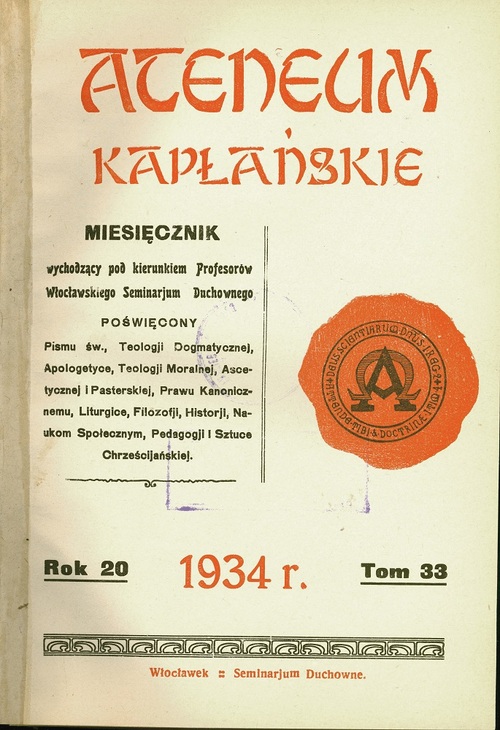 „Ateneum Kapłańskie” – miesięcznik wydawany w Wyższym Seminarium Duchownym we Włocławku, 1934 /AIPSKW