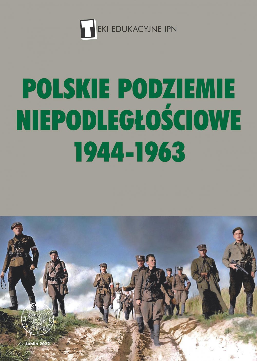 Polskie podziemie niepodległościowe 1944-1963