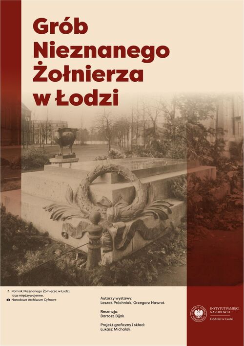 wystawa A3 Grób Nieznanego Żołnierza w Łodzi-01-01 (Copy)