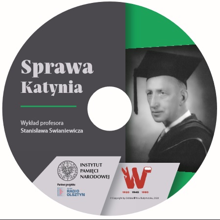 „Sprawa Katynia” - wykład profesora Stanisława Swianiewicza