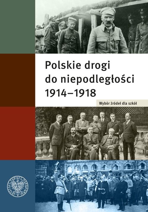 Polskie drogi do niepodległści, materiały edukacyjne OBEN Łódź