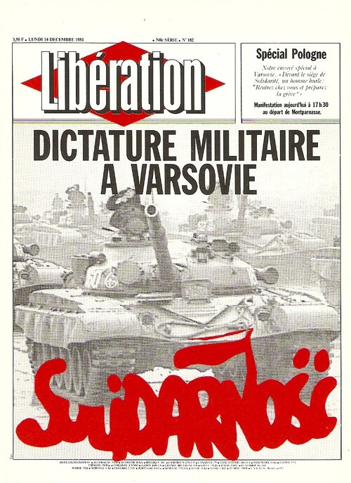 Strona tytułowa francuskiego dziennika „Libération”  z 14 grudnia 1981 r. poświęcona w całości wprowadzeniu stanu wojennego w Polsce. Domena publiczna